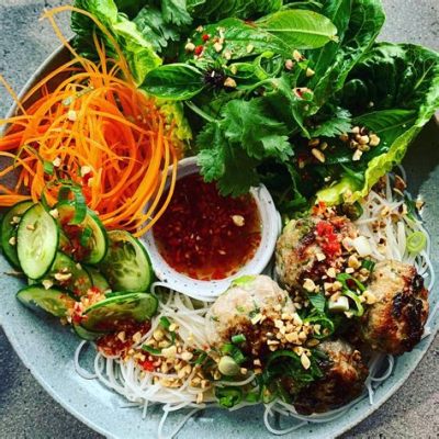  Bún Chả Rượu - Vietnamin rauhallista rohkeutta ja mausteista lempeyttä yhdistettynä!